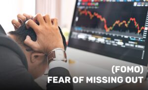 FOMO and Investing: “Fear of Missing Out”